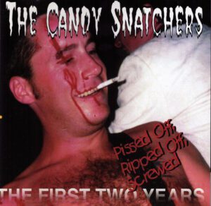 The Candy Snatchers Pissed Off album poster