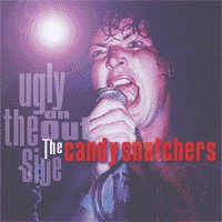 The Candy Snatchers Ugly On The Outside album poster
