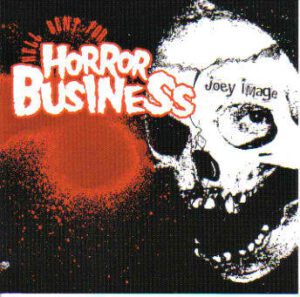 Hell Bent For Horror Business