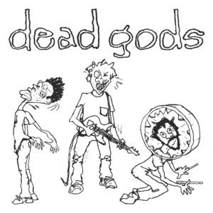 Dead Gods/Megadosage Split 12"
